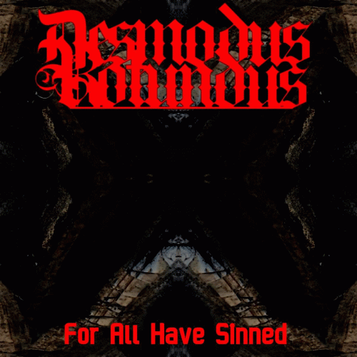 Desmodus Rotundus : For All Have Sinned